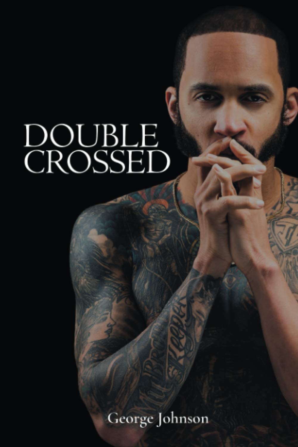 Double Crossed: A Memoir by George Johnson